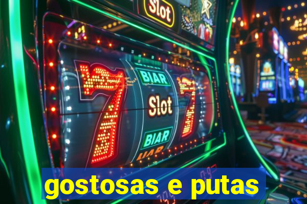 gostosas e putas